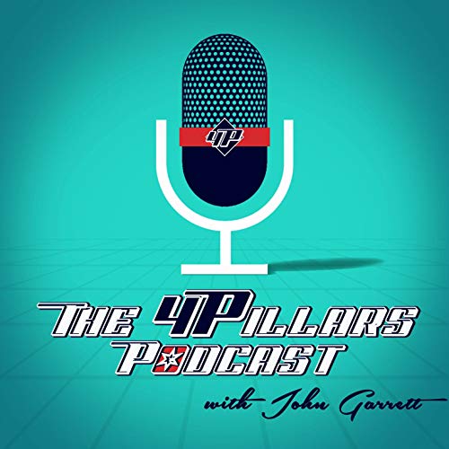 The 4 Pillars Podcast w/ John Garrett cover art