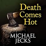 Cover of Death Comes Hot