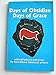 Days of Obsidian Days of Grace: Selected Poetry and Prose by Four Native American Writers