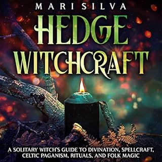 Hedge Witchcraft Audiobook By Mari Silva cover art