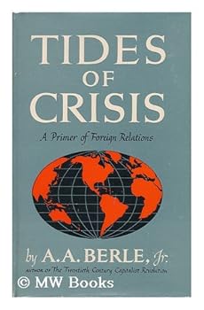Paperback A Primer of Foreign Relations: Tides of Crisis Book