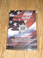 America's Seafarers: The Story of the Seafarers International Union Atlantic, Gulf, Lakes and Inland Water District/NMU, AFL-CIO 0970431562 Book Cover