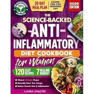 The Science-Backed Anti-Inflammatory Diet Cookbook for Women Audiobook By Laura Chac&oacute;n cover art