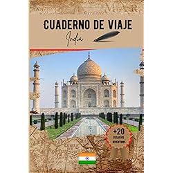 Cuaderno de viaje India: Un práctico cuaderno de viaje para preparar y organizar su viaje. Transporte, alojamiento, lista de control, notas y desafíos divertidos para hacer.