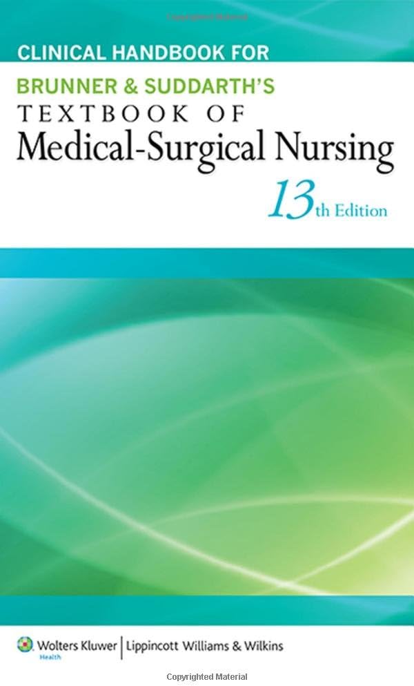 Clinical Handbook for Brunner & Suddarth's Textbook of Medical-Surgical Nursing by Janice L. Hinkle and Kerry H. Cheever - Paperback