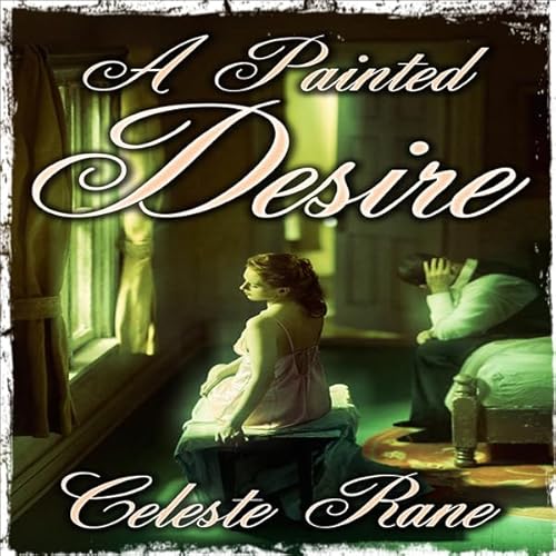 A Painted Desire Audiolivro Por Celeste Rane capa
