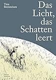 brenneisen pascal  Das Licht das Schatten leert