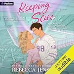 Cover of Keeping Score: A Hockey Romance
