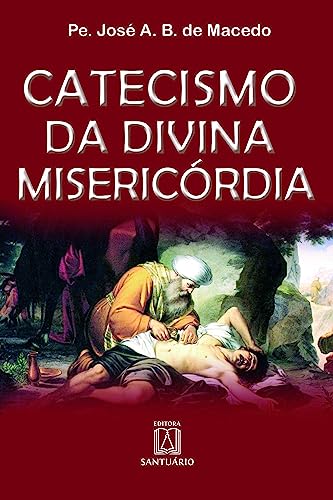 Catecismo da divina misericordia: