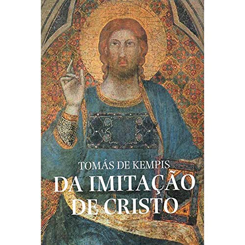 Da Imitação de Cristo: