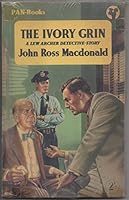 THE IVORY GRIN: A Lew Archer Story B000STY3YM Book Cover