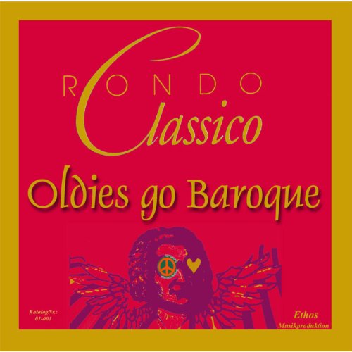 Baroque Rondo Amazon MusicでRondo ClassicoのOldies Go Baroqueを再生する