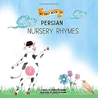 My First Book of Persian Nursery Rhymes 1708700234 Book Cover