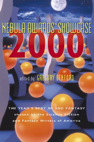 Buy Nebula Awards Showcase 2000: The Year's Best Sf and Fantasy Chosen by the Science-Fiction and Fantasy Writers of America โ BookShops.in