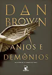 Anjos e demônios (Robert Langdon – Livro 1)