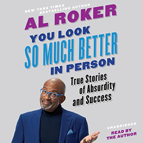 You Look So Much Better in Person by Al Roker episode artwork