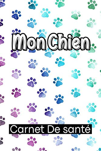  Carnet De Santé De Mon Chien: Carnet de santé pour chiens Carnet de santé, Vétérinaire, Suivi v Francais PDF