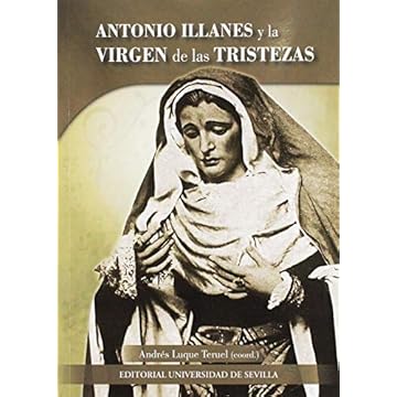 Capa do livro Antonio Illanes y la Virgen de las Tristezas: 24