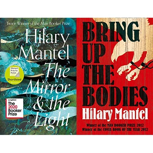 The Mirror And The Light + Bring Up The Bodies: The Booker Prize Winning Sequel To Wolf Hall (The Wolf Hall Trilogy) (Set of 2 Books)