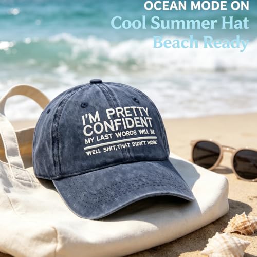 I'm Pretty Confident My Last Words Will Be Well that Didn't Work Cap Men Baseball Caps Embroided Cool Funny Hats - image 5