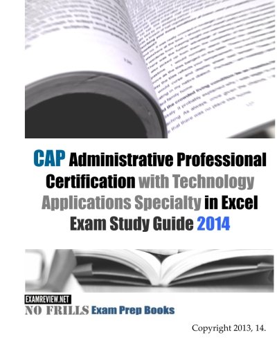 CAP Administrative Professional Certification with Technology ...
