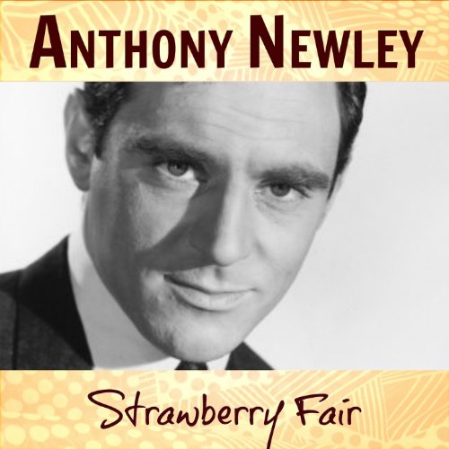 Amazon Music アンソニー・ニューリーのStrawberry Fair Amazon.co.jp