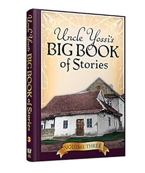 Hardcover Uncle Yossi's Big Book of Stories - Vol. 3 Book