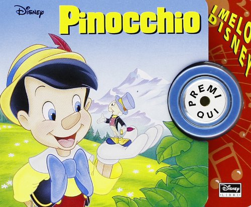 Pinocchio. Ediz. illustrata