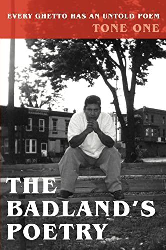 The Badland's Poetry: Every ghetto has an untold poem