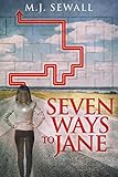 Seven Ways To Jane (English Edition)