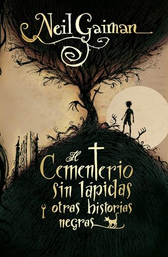 Cementerio Sin Lapidas Y Otras Hi: Y otras historias negras (Roca Infantil y Juvenil)