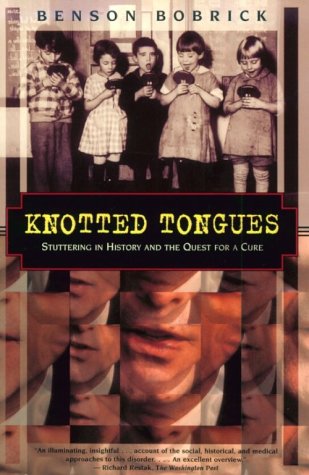 Buy Knotted Tongues: Stuttering in History and the Quest for a Cure (Kodansha globe series) โ BookShops.in