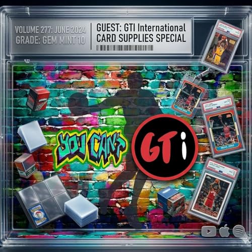 Episode 277: Inside GTI: Innovating Card Protection, Small Business Hustle, and the "Trendon Watford Hour" with Comron