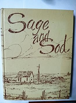 Hardcover Sage and Sod Harper County Oklahoma 1885 - 1973 Volume 1 Book