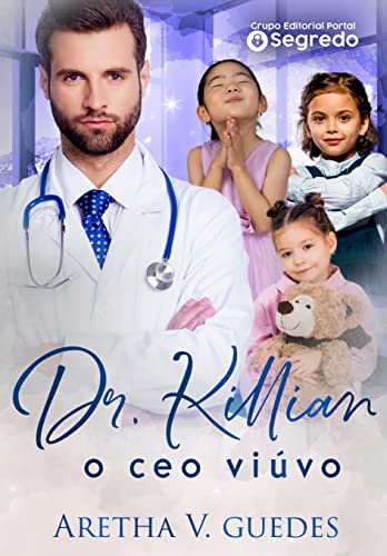 DR. KILLIAN: O CEO VIÚVO
