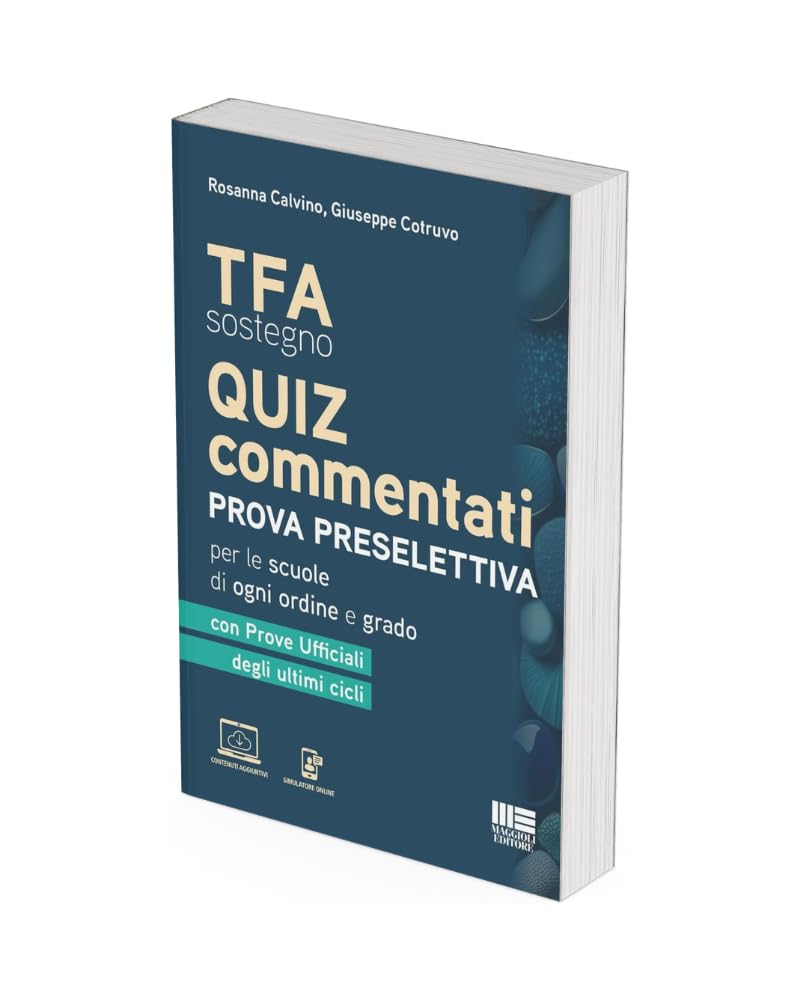 TFA sostegno Quiz commentati - Prova preselettiva per le scuole di ogni ordine e grado