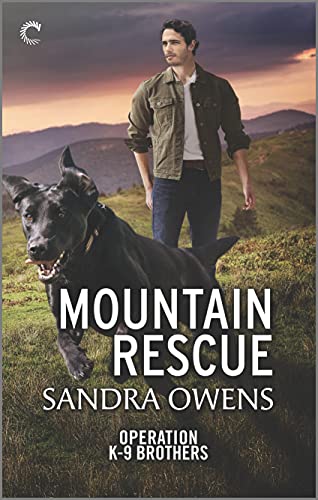Mountain Rescue: A Thrilling Romantic Suspense Novel (Operation K-9 Brothers Book 3)