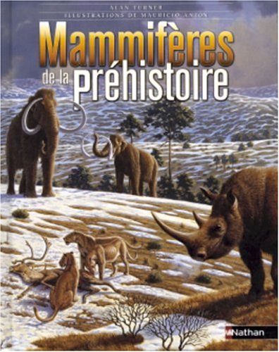 Télécharger Mammifères de la préhistoire Francais PDF