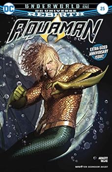 Dc Universe Rebirth Aquaman (2016-) #25 1st Printing