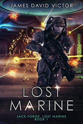 Lost Marine (Jack Forge, Lost Marine Book 1)