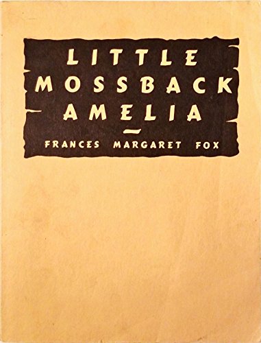 Little Mossback Amelia B005NK1JI4 Book Cover