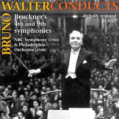 Symphonies 4 & 9 - Bruno Walter, cond.