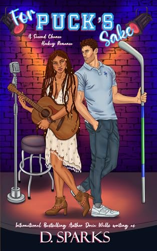 For Puck's Sake: A Second Chance Hockey Romance: (The Seattle Vipers Series Book 2)