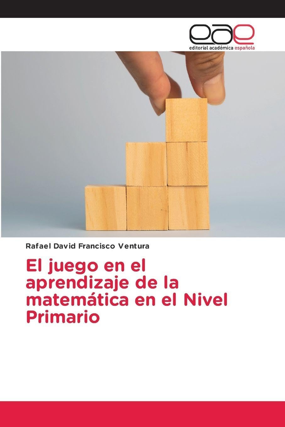 El juego en el aprendizaje de la matemática en el Nivel Primario