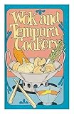 Wok and Tempura Cookery / by Irena Chalmers and Barbara Farr ; Illustrated by B. Penny