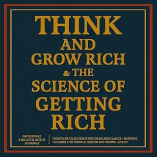 Think and Grow Rich & The Science of Getting Rich cover art
