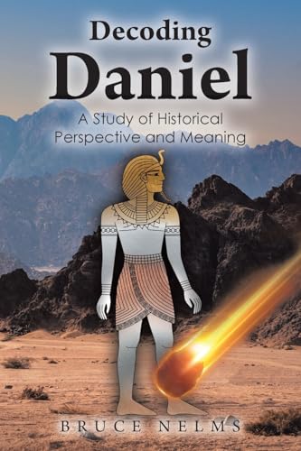 Decoding Daniel: A Study of Historical Perspect... B0G3CT3P23 Book Cover