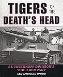mac os tiger dmg  Tigers of the Death\'s Head: SS Totenkopf Division\'s Tiger Company