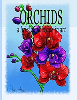 Paperback Orchids A Brief Exploration Through Art Book