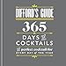 Difford's Guide: 365 Days of Cocktails: The perfect cocktail for every day of the year (English Edition)